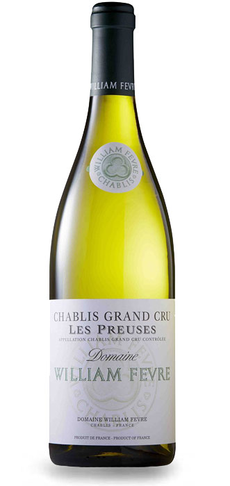 William Fèvre Chablis Grand Cru Les Preuses